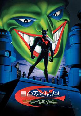 未来蝙蝠侠：小丑归来的海报