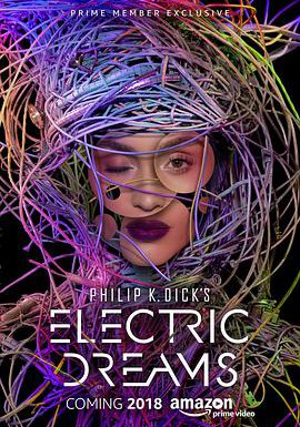 菲利普·迪克的电子梦的海报