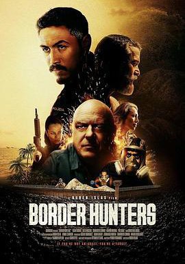 越境猎杀的海报