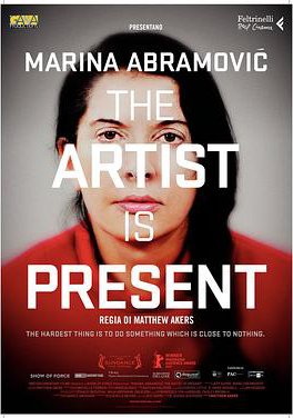 玛丽娜·阿布拉莫维奇：艺术家在场的海报